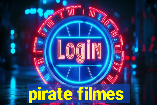 pirate filmes